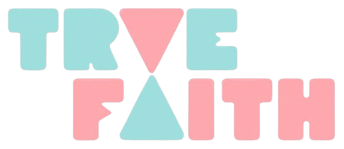 TRUEFAITH